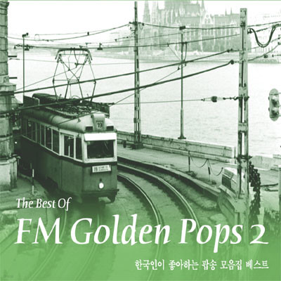 The Best Of FM Golden Pops 2
