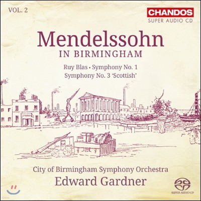 Edward Gardner ൨  ־ 2 -  1, 3 (Mendelssohn: Symphonies No.1, No.3)