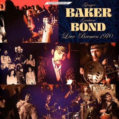 Ginger Baker / Graham Bond (진저 베이커 / 그레이엄 본드) - Live Bremen 1970 [LP]