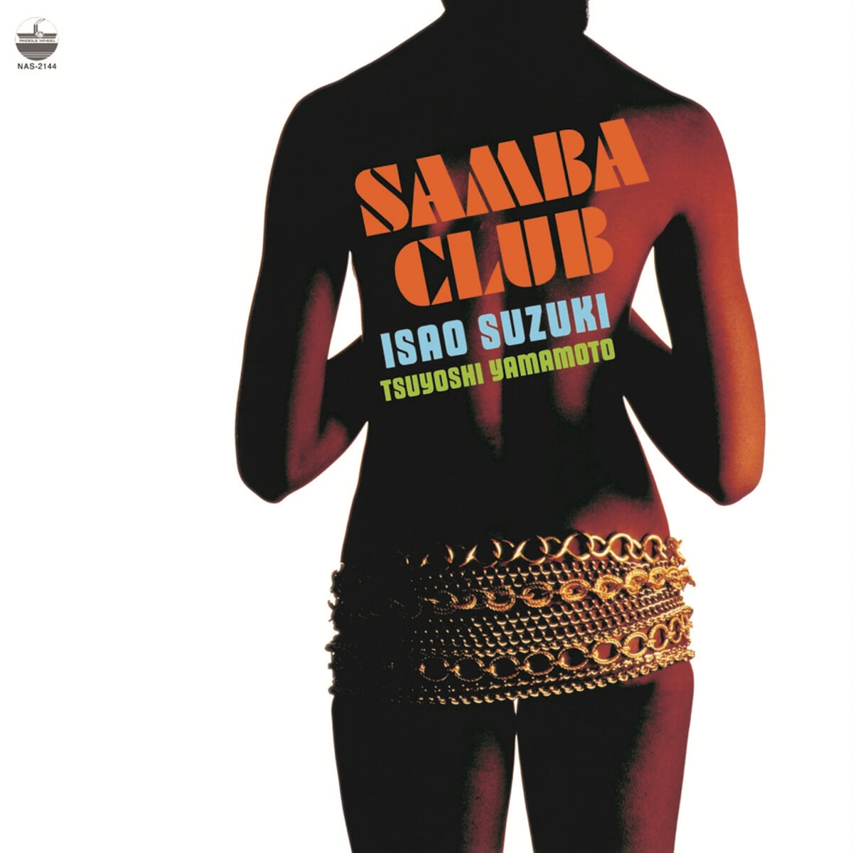Isao Suzuki / Tsuyoshi Yamamoto (스즈키 이사오 / 야마모토 츠요시) - Samba Club [LP]