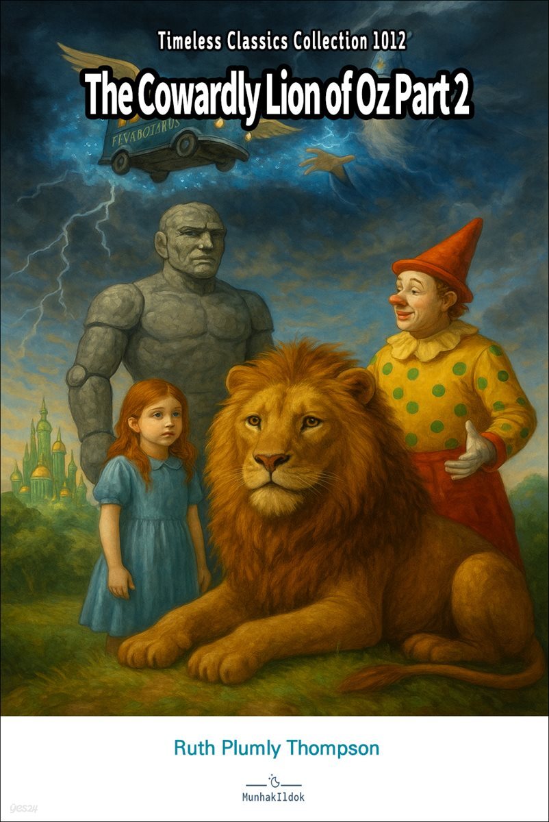 The Cowardly Lion of Oz Part 2