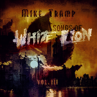 Mike Tramp — Songs Of White Lion Vol. III 앨범 커버