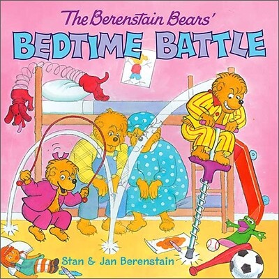 The Berenstain Bears' Bedtime Battle [With Stickers]