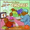 The Berenstain Bears And The Trouble With Chores