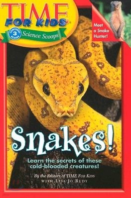 Time For Kids Science Scoops 3 : Snakes