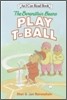 [I Can Read] Level 1 : The Berenstain Bears Play T-Ball