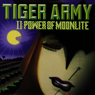 Tiger Army — II: Power Of Moonlite 앨범 커버