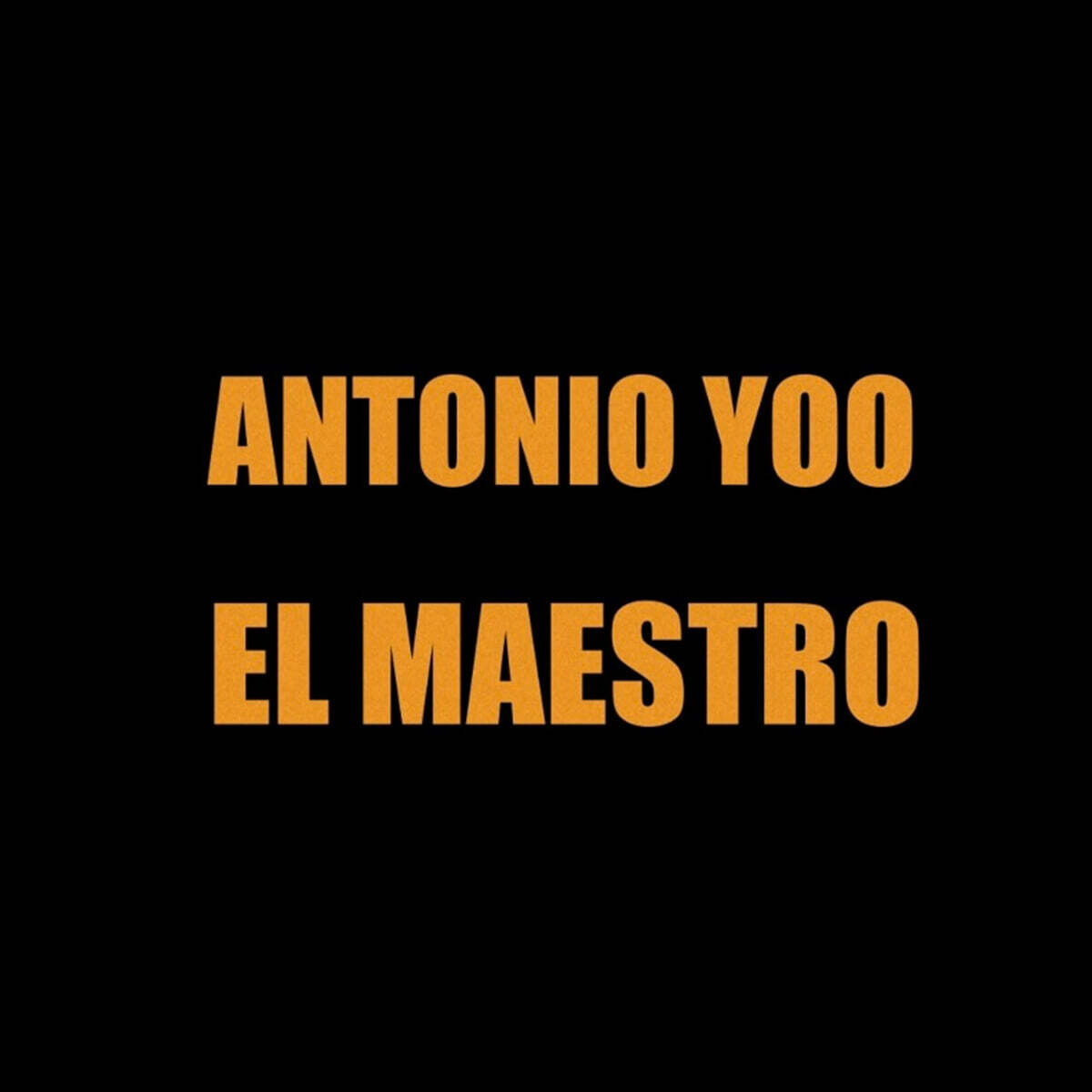 Antonio Yoo (안토니오 유) - El Maestro