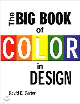 The Big Book of Color in Design