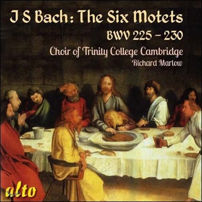 Choir of Trinity College Cambridge : 6 Ʈ (Bach: Motets, BWV225-230)