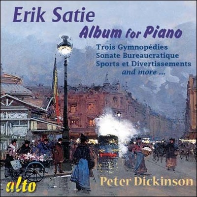 Peter Dickinson  Ƽ : ǾƳ ǰ (Satie: Album for Piano)
