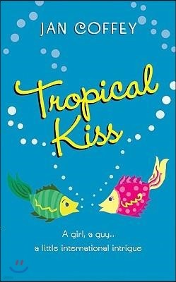 Tropical Kiss