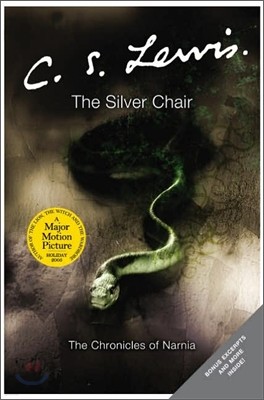 The Chronicles of Narnia Book 6 : The Silver Chair