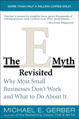 The E-myth Revisited