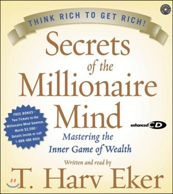 Secrets of the Millionaire Mind CD: Mastering the Inner Game of Wealth