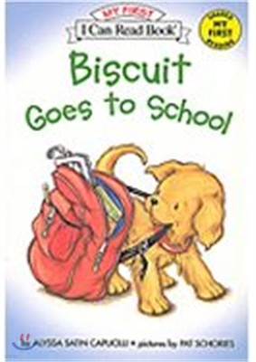 Biscuit Goes to School Book and CD [With CD]