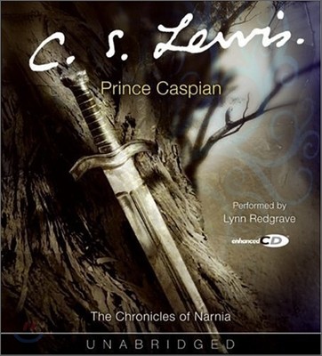 The Chronicles of Narnia Book 4 : Prince Caspian : The Return to Narnia