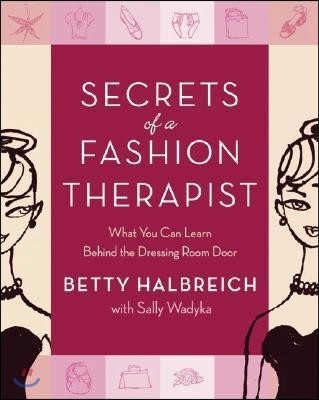 Secrets Of A Fashion Therapist