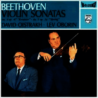 David Oistrakh,Lev Oborin — 베토벤: 바이올린 소나타 9번 '크로이처', 5번 '봄' (Beethoven : Violin Sonata No.9 'Kreutzer', No.5 'Spring') - David Oistrakh 앨범 커버