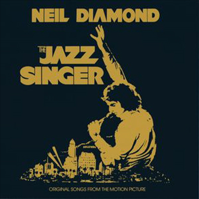 Neil Diamond - Jazz Singer ( ̾) (Original Songs From Motion Picture)(Soundtrack)(CD)