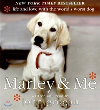 Marley & Me : Life and Love with the World's Worst Dog : Audio CD