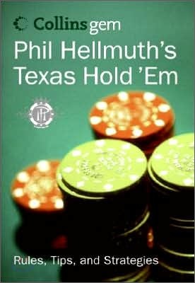 Phil Hellmuth's Texas Hold 'em (Collins Gem)