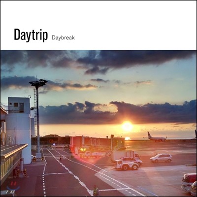 Ʈ (Daytrip) 1 - Daybreak (̺극ũ)