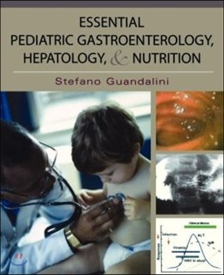 Essential Pediatric Gastroenterology and Nutrition