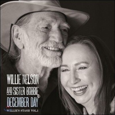 Willie Nelson & Sister Bobbie — December Day (Willie's Stash Vol.1) 앨범 커버