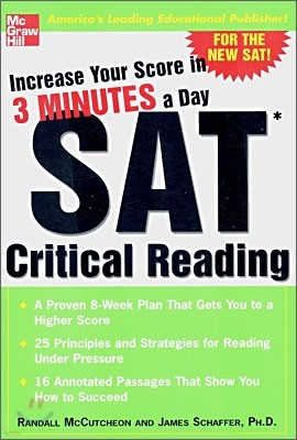 Increase Your Score in 3 Minutes a Day : SAT Critical Reading