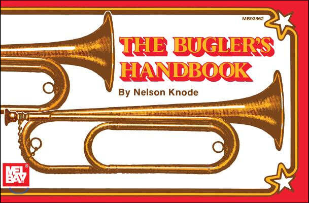 The Bugler's Handbook