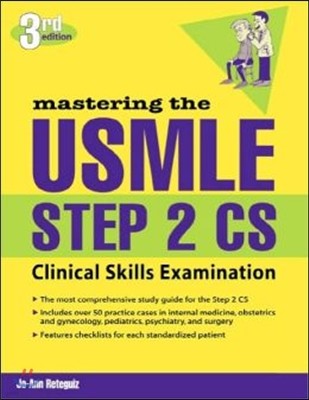 Mastering the USMLE Step 2 CS, Third Edition