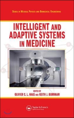 Intelligent and Adaptive Systems in Medicine