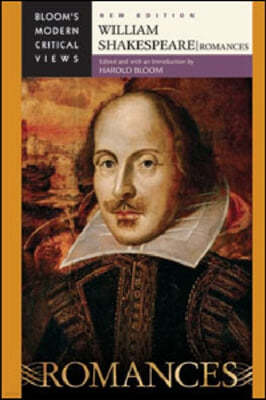 William Shakespeare: Romances