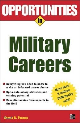 Opportunities in Military Careers, Revised Edition