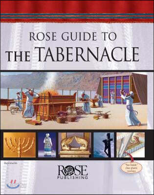 Rose Guide to the Tabernacle