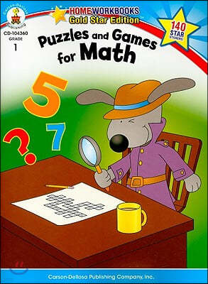 Puzzles and Games for Math, Grade 1: Gold Star Edition Volume 14