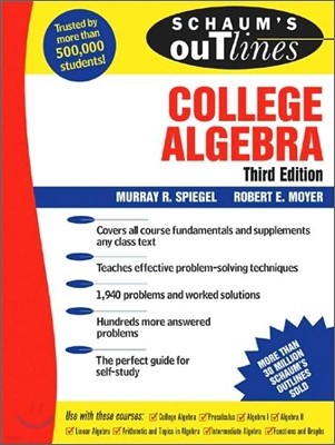 Schaum's Outline Of College Algebra