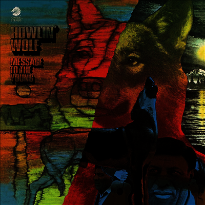 Howlin' Wolf — Message To The Young 앨범 커버