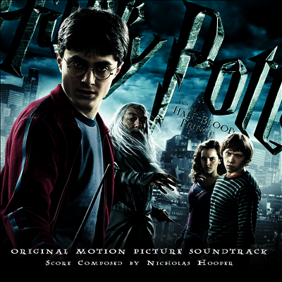 Nicholas Hooper — Harry Potter And The Half-Blood Prince (해리 포터와 혼혈 왕자) (Original Soundtrack) 앨범 커버