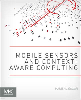 Mobile Sensors and Context-Aware Computing