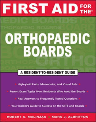 First Aid For The Orthopaedic Boards