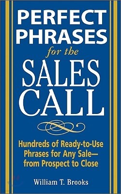 Perfect Phrases for the Sales Call