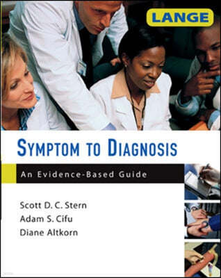 Lange Symptom to Diagnosis/an Evidence-based Guide