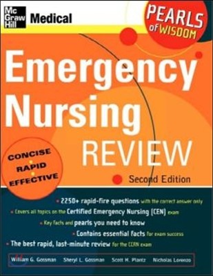 Emergency Nursing Review: Pearls of Wisdom, Second Edition