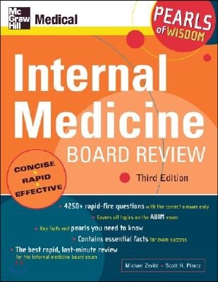 Internal Medicine Board Review: Pearls of Wisdom, Third Edition: Pearls of Wisdom