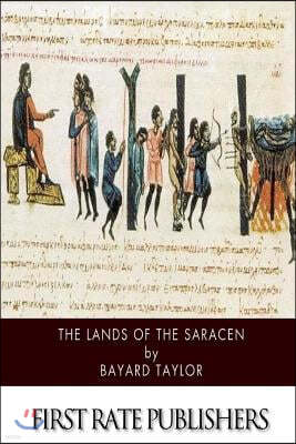 The Lands of the Saracen