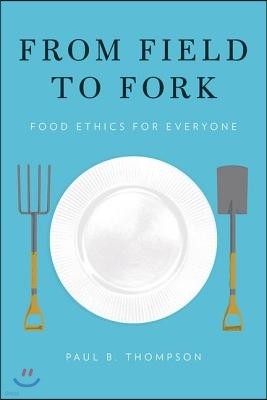 From Field to Fork P