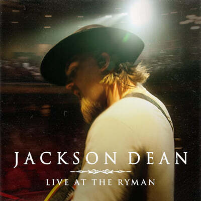 Jackson Dean — Live At The Ryman 앨범 커버
