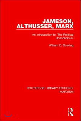 Jameson, Althusser, Marx